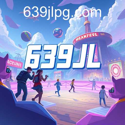 Exploring 639JL: The Digital Playground of the New Era